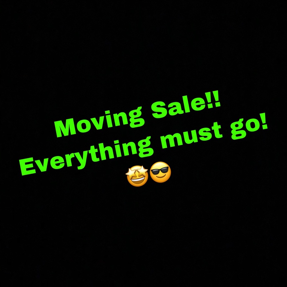 Everything must go!!